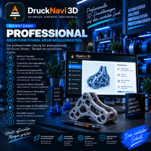 DruckNavi 3D Professional Lizenz f&uuml;r professionelle WooCommerce 3D-Druck-Shops mit Slicer-Kalkulation im Monats-Abo